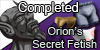 Orion's Secret Fetish